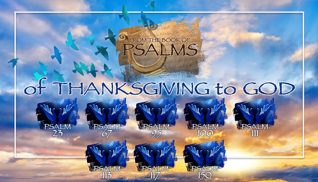 The Psalms of Thanksgiving